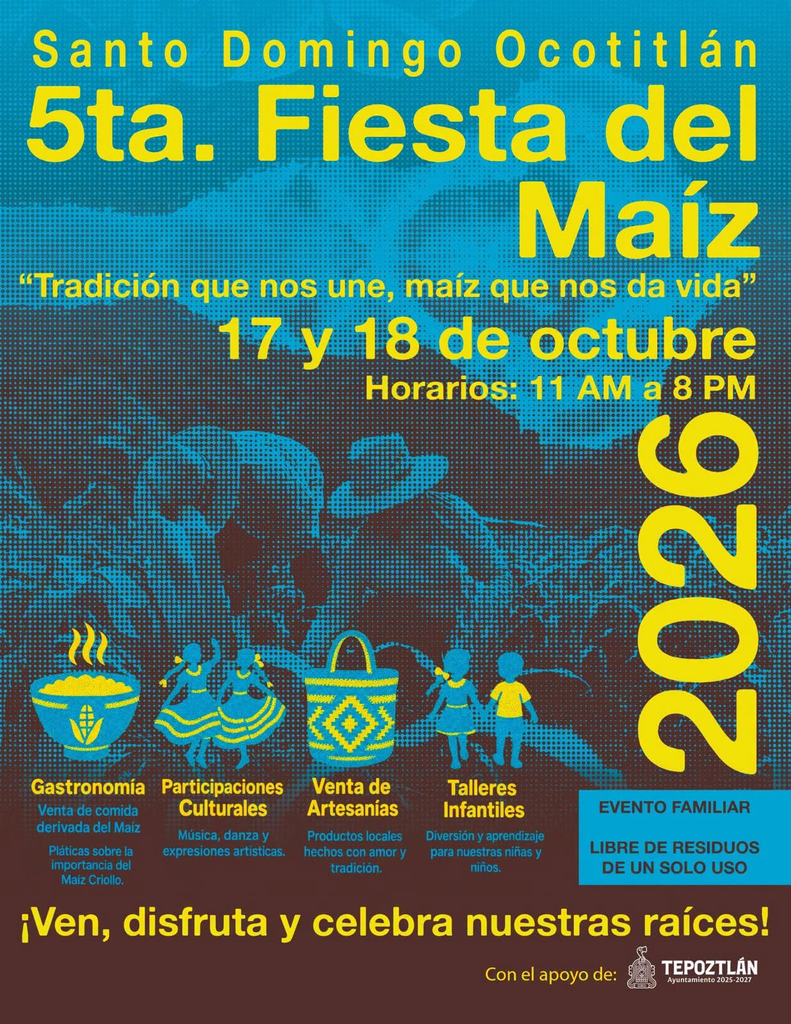 Santo Domingo Ocotitlán celebrará la Quinta Fiesta del Maíz con gastronomía, cultura y tradiciones agrícolas 22 fiesta-maiz-2026-santo-domingo-ocotitlan